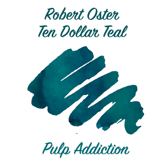 Robert Oster Ten Dollar Teal - 2ml Ink Sample