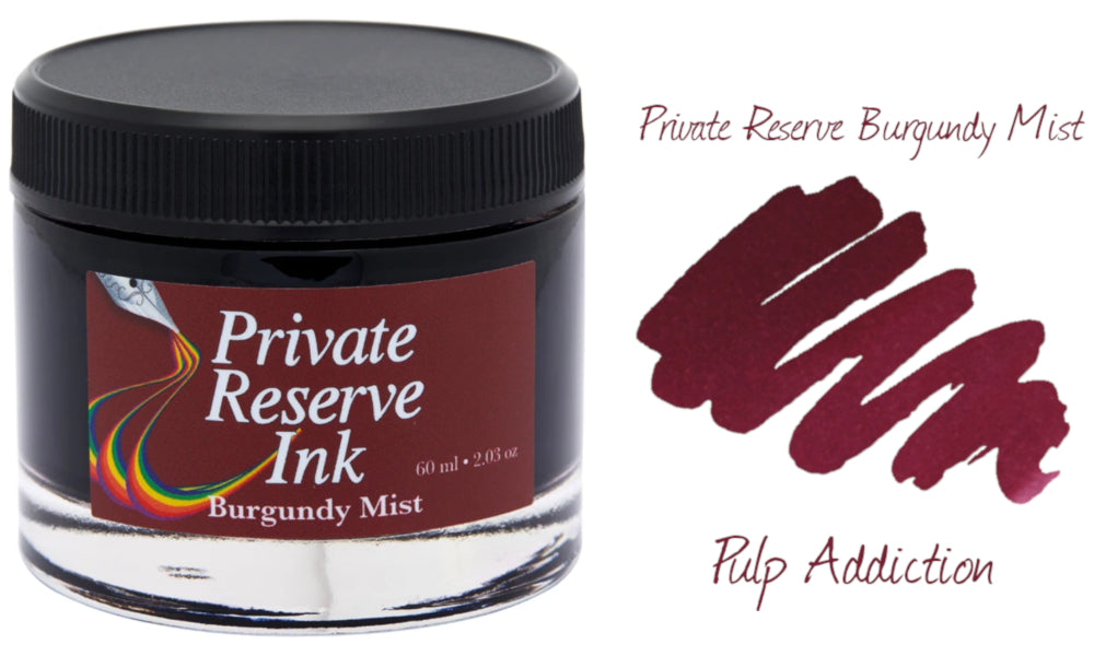 Private Reserve Burgundy Mist Ink — Pulp Addiction